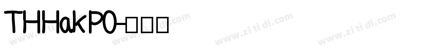 TH Hak P0字体转换